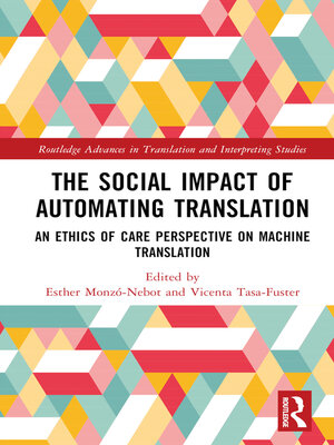 cover image of The Social Impact of Automating Translation